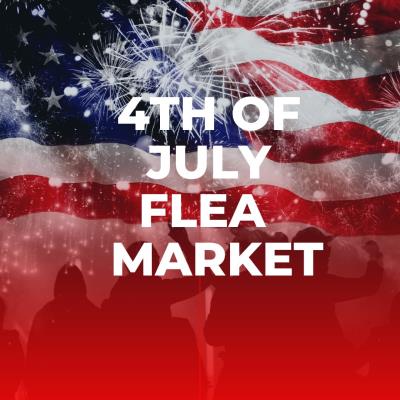 4th of July Flea Market